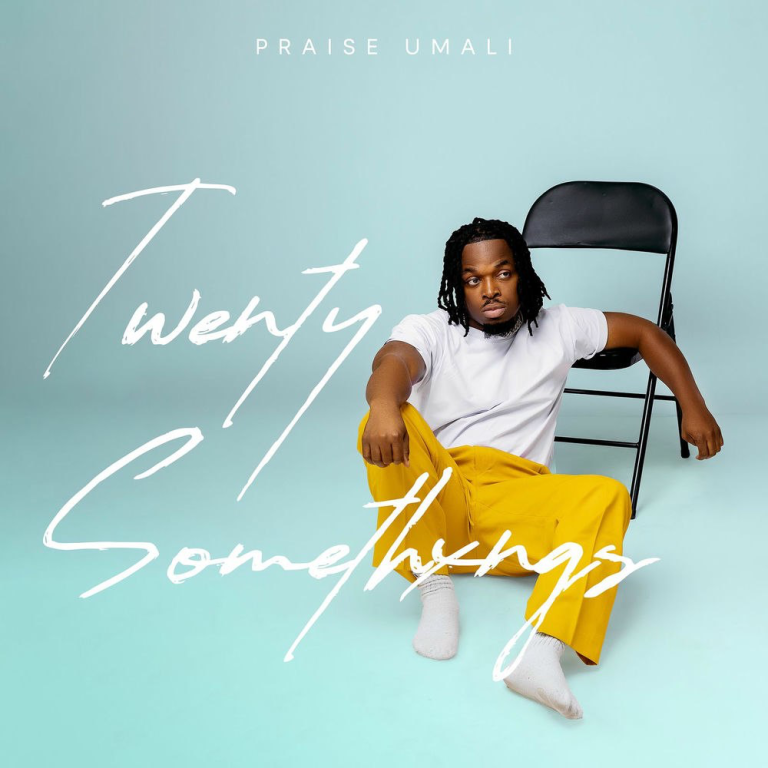 Praise Umali – 20 Somethxngs Album