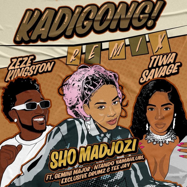 Sho Madjozi – Kadigong (Remix) ft Zeze-Kingston X Tiwa Savege