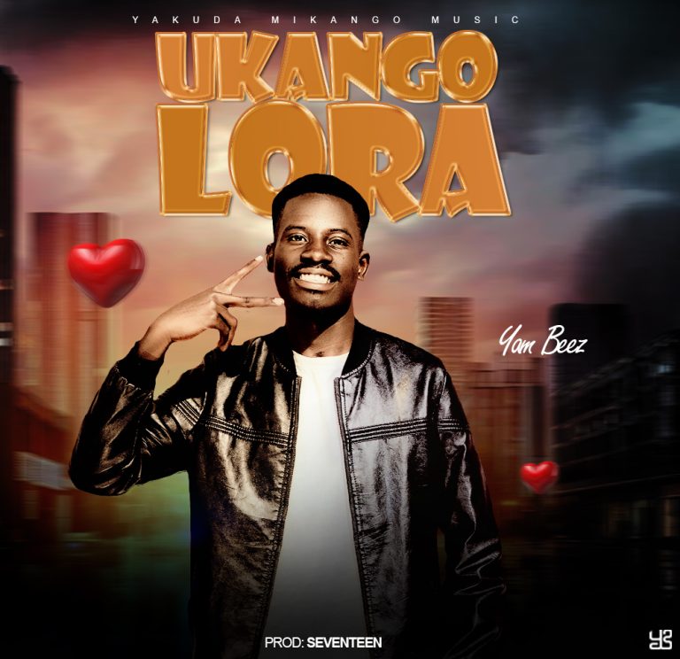 Yam-Beez_Ukangolora_Prod-by-Seventeen.mp3