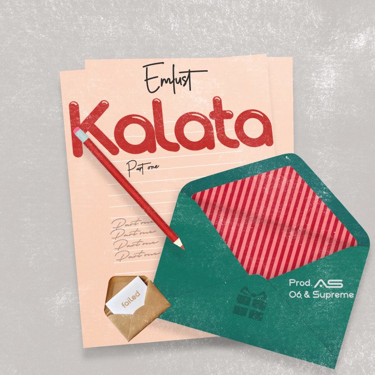 Emlust Kalata pt.1 (Prod by O6 & Supreme OG)