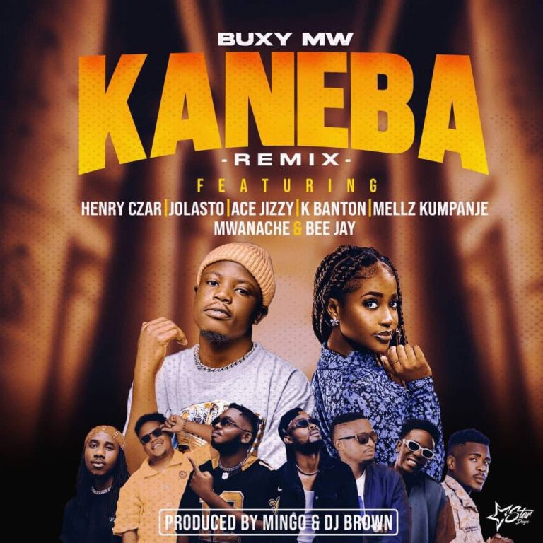 Buxy Mw – Ka Neba Remix feat Henry Czar Jolasto Ace Jizzy KBanton Mellz Kumpanje Mwanache Bee Jay