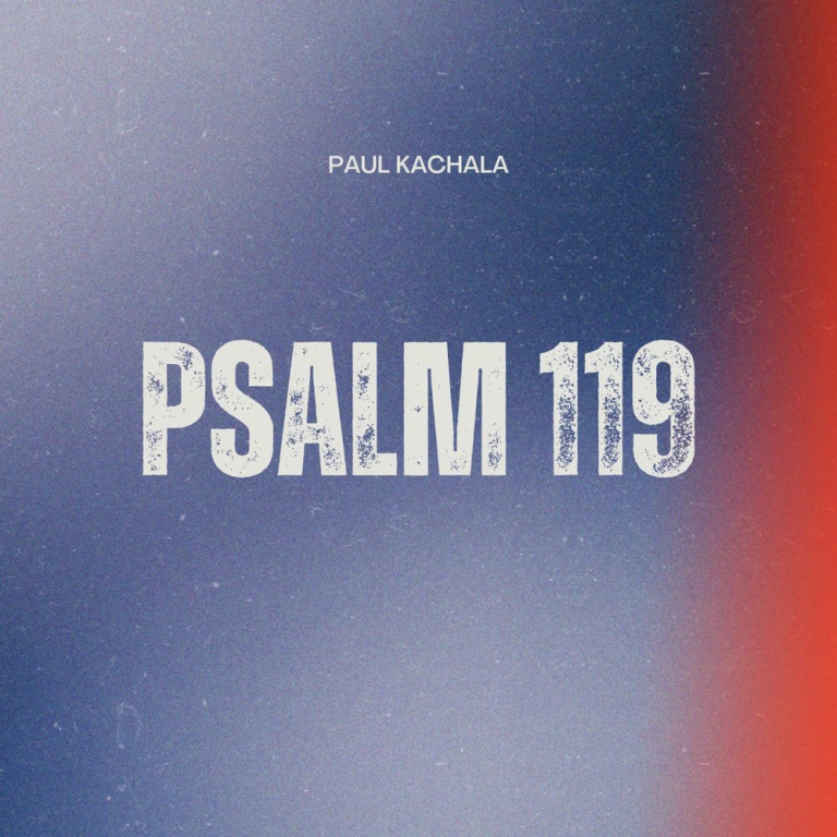 Paul Kachala – Psalm 119