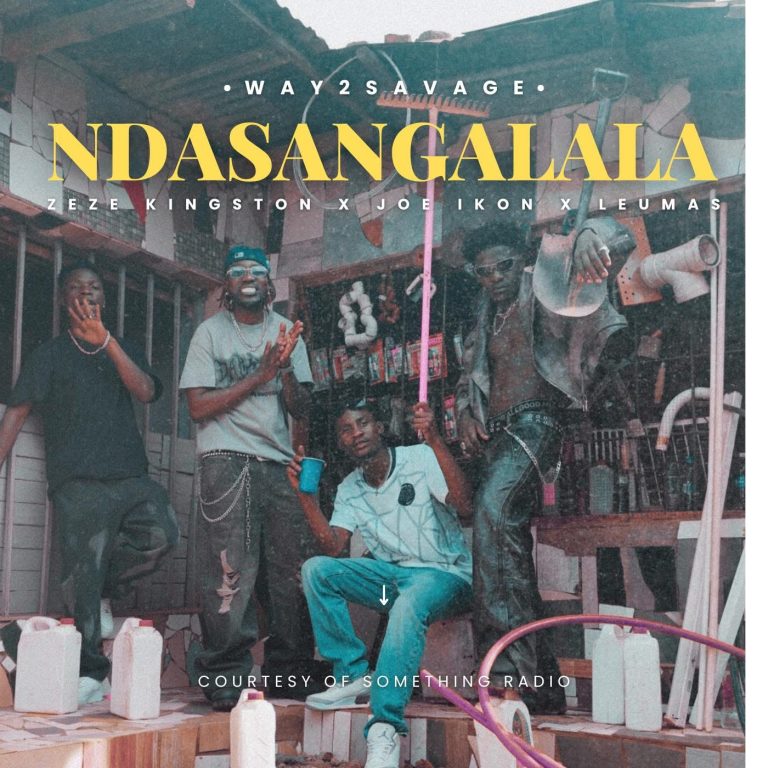 Way2Savage – Ndasangalala Zeze Kingston feat Joe Ikon x Leumas