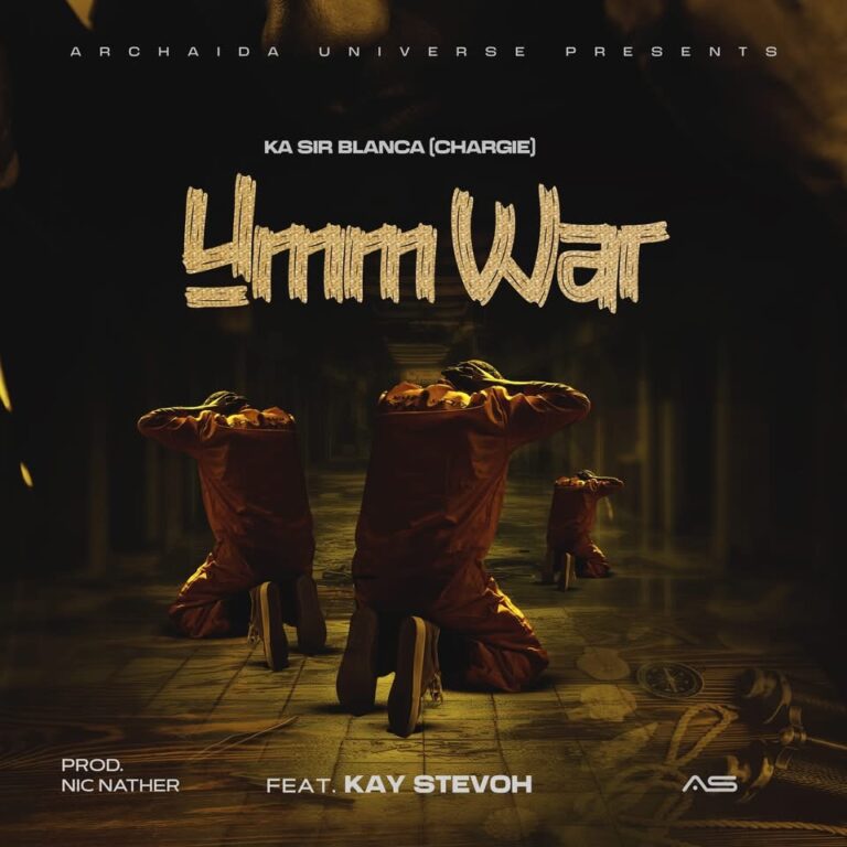 Chargie – Hmmm War feat Kay Stevoh