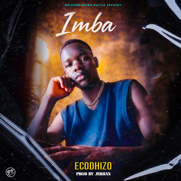 Ecodhizo_Imba_(Prod Jerhane The Producer)