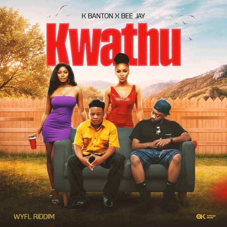 K Banton X Bee Jay – Kwathu (WYFL Riddim Freestyle)