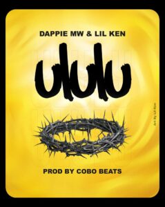 Dappie Mw Lil Ken Ululu mp3 image