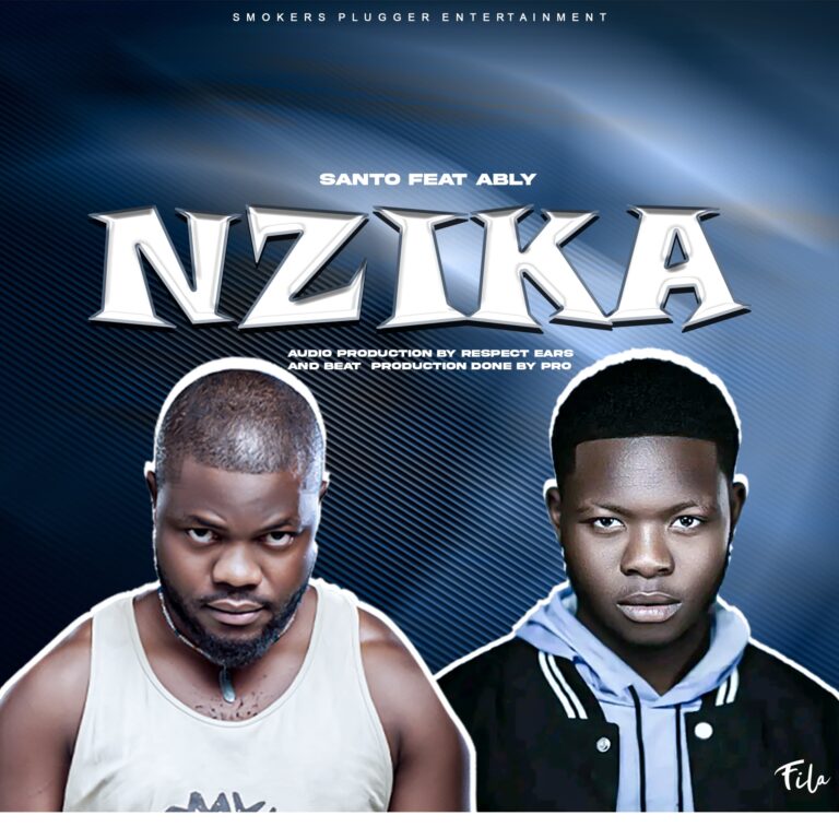 Santo ft ABLY – Nzika (Prod by Respect Ears)