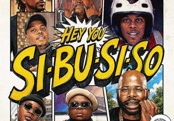 HEY_YOU_SIBUSISO_feat_Myztro_Debow_Taliana_Mr_Pilato_Vulela_Maweekend