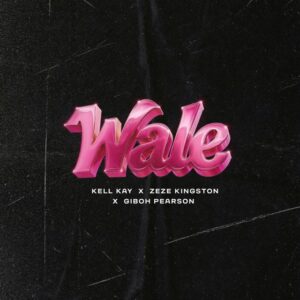 Wale Kell Kay Zeze Kingston Giboh Pearson mp3 image