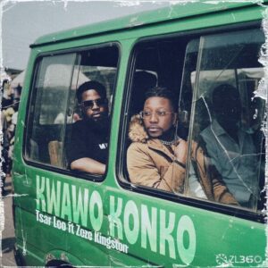 Kwawo Konko Tsar Leo ft Zeze Kingston mp3 image